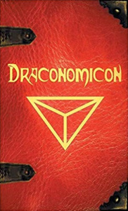 Draconomicon : Book of Ancient Dragon Magick (25th Anniversary Hardcover)